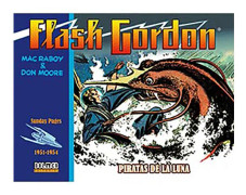 Tebeos Dolmen Editorial Flash Gordon. Piratas De La Luna 1951-1954 (sunday Pages) Spanish Serietidning