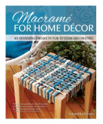 Macrame for Home Decor