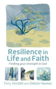 Resilience in Life and Faith