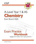 A-Level Chemistry: AQA Year 1AS Exam Practice Workbook - includes Answers
