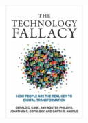 The Technology Fallacy