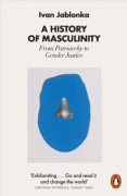 A History of Masculinity