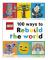 LEGO 100 Ways to Rebuild the World (inbunden, eng)