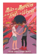 Milo and Marcos at the End of the World (inbunden, eng)