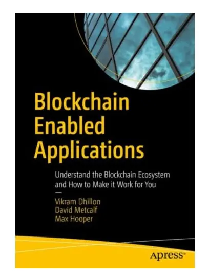 Blockchain Enabled Applications