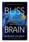 Bliss Brain