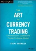 The Art of Currency Trading (inbunden, eng)