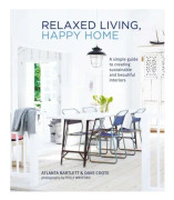 Relaxed Living, Happy Home