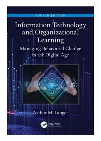 Information Technology and Organizational Learning