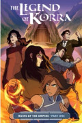 The Legend of Korra: Ruins of Empire Part 1