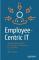 Employee-Centric IT (häftad, eng)