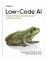 Low-Code AI