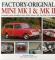 Factory-Original Mini Mk1 & Mk2