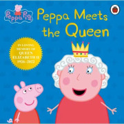 Peppa Pig: Peppa Meets the Queen (inbunden, eng)