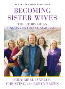 Becoming Sister Wives