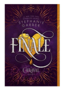 Finale: A Caraval Novel