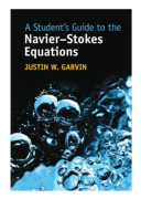 A Student's Guide to the Navier-Stokes Equations