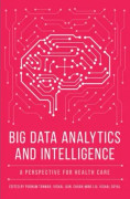 Big Data Analytics and Intelligence