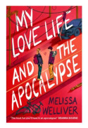 My Love Life and the Apocalypse