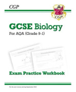 GCSE Biology AQA Exam Practice Workbook - Higher (answers sold separately): for the 2024 and 2025 exams