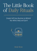 The Little Book of Daily Rituals