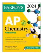 AP Chemistry Premium, 2024: 6 Practice Tests + Comprehensive Review + Online Practice