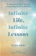 Infinite Life, Infinite Lessons 9781401977238