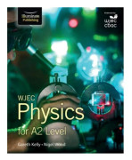 WJEC Physics for A2 Level: Student Book