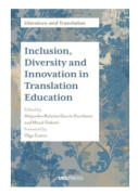Inclusion, Diversity and Innovation in Translation Education (häftad, eng)