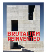 Brutalism Reinvented