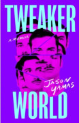 Tweakerworld (inbunden, eng)