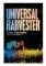 Universal Harvester
