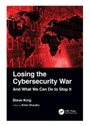 Losing the Cybersecurity War