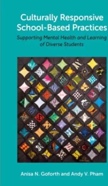 Culturally Responsive School-Based Practices