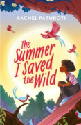 Summer I Saved the Wild