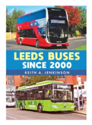 Leeds Buses Since 2000