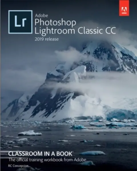 Adobe Photoshop Lightroom Classic CC Classroom in a Book (2019 Release) (häftad, eng)