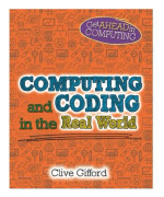 Get Ahead in Computing: Computing and Coding in the Real World