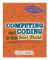 Get Ahead in Computing: Computing and Coding in the Real World