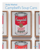 Andy Warhol: Campbell’s Soup Cans