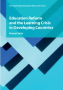 Education Reform and the Learning Crisis in Developing Countries