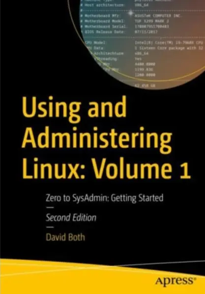 Using and Administering Linux: Volume 1 (häftad, eng)