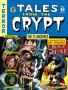 The Ec Archives: Tales From The Crypt Volume 3