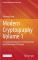 Modern Cryptography Volume 1