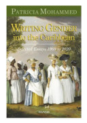 Writing Gender Into The Caribbean