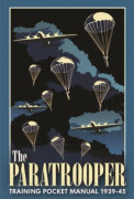 The Paratrooper Training Pocket Manual 1939–1945