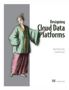 Designing Cloud Data Platforms