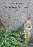 Suburban Gardens