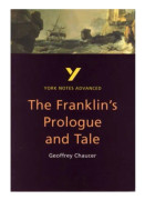 The Franklin's Tale: York Notes Advanced - everything you need to study and prepare for the 2025 and 2026 exams (häftad, eng)