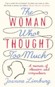 The Woman Who Thought too Much